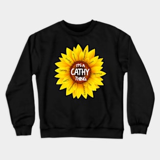 It's A Cathy Thing Sunflower Crewneck Sweatshirt